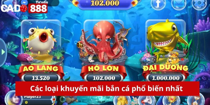 Khuyến mãi bắn cá Các loại khuyến mãi bắn cá phổ biến nhất
