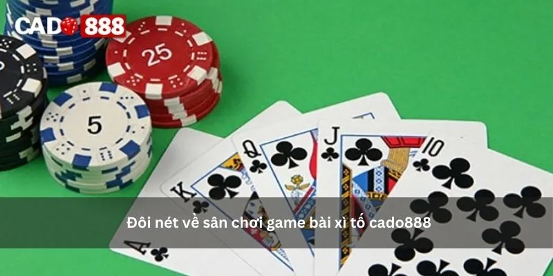 xì tố cado888 xì tố cado888