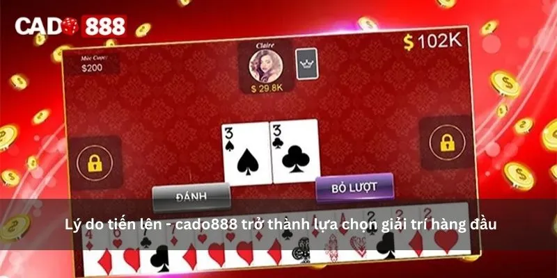 tiến lên - cado888 tiến lên - cado888