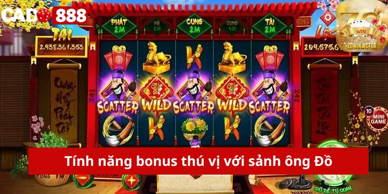 Slot game ông đồ Tính năng bonus thú vị với sảnh ông Đồ