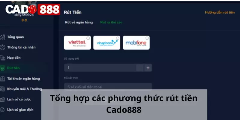 Rút tiền Cado888 Tổng hợp các phương thức rút tiền Cado888